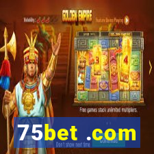 75bet .com